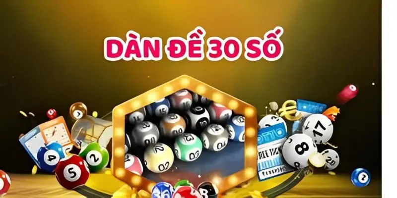 Tổng quan về dàn đề 30 số